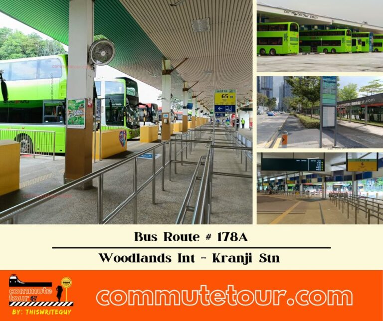 SG Bus Route 178A | Woodlands Interchange – Kranji Station | Bus Schedule, Stops and Route Map | Singapore | 2023