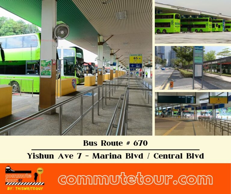 SG Bus Route 670 | Yishun Ave 7 – Marina Blvd / Central Blvd | Bus Schedule, Stops and Route Map | Singapore | 2023