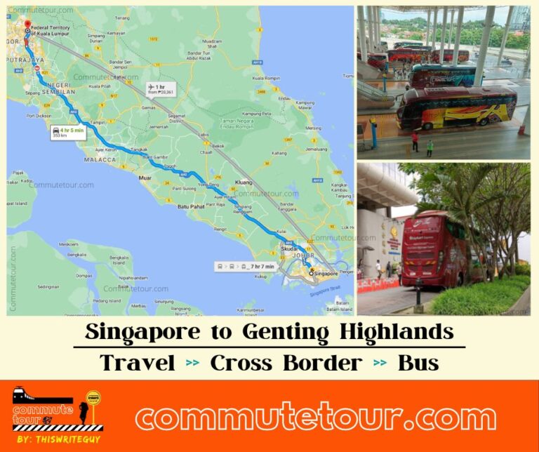 Singapore to Genting Highlands Bus Schedule | How to commute by bus from SG to Resorts World Genting | 2023